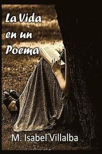 bokomslag La vida en un poema