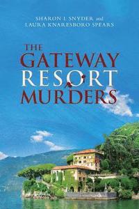 bokomslag The Gateway Resort Murders