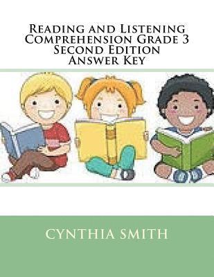 Cynthia O. Smith - Reading and Listening Comprehension Grade 3 Second Edition Answer Key, Häftad