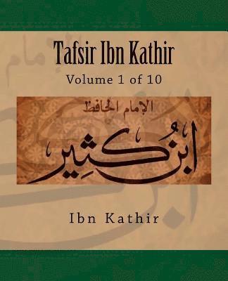 Tafsir Ibn Kathir: Volume 1 of 10 1