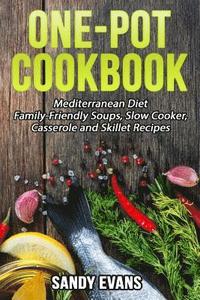 bokomslag One-Pot Cookbook: Mediterranean Diet