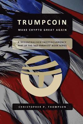 bokomslag TrumpCoin - Make Crypto Great Again