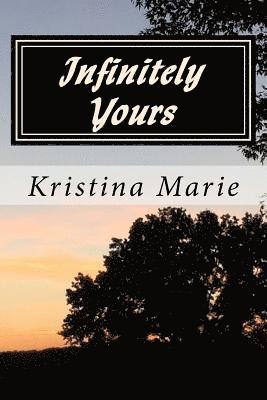 Infinitely Yours 1