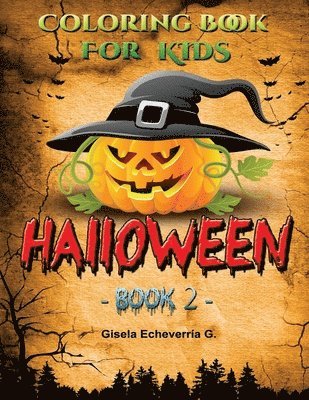 HALLOWEEN For Kids Book 2: Thematic Coloring Books For Kids 1