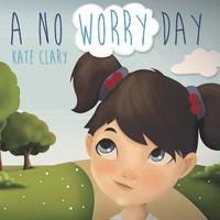 bokomslag A No Worry Day