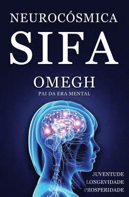 NeuroCosmica: Sifa 1