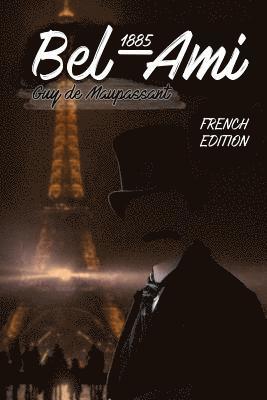 bokomslag Bel-Ami 1885: (French Edition)