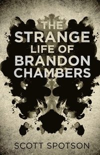 bokomslag The Strange Life of Brandon Chambers