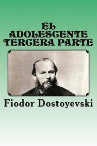 bokomslag El Adolescente: Tercera Parte