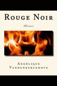 bokomslag Rouge Noir: Poèmes