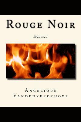 bokomslag Rouge Noir: Poèmes