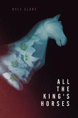 All The King's Horses 1
