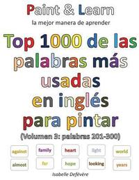 bokomslag Top 1000 de las palabras inglesas más usadas (Volumen 3: palabras 201-300)