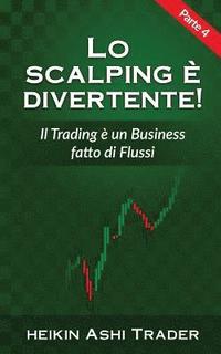 bokomslag Lo Scalping e divertente! 4