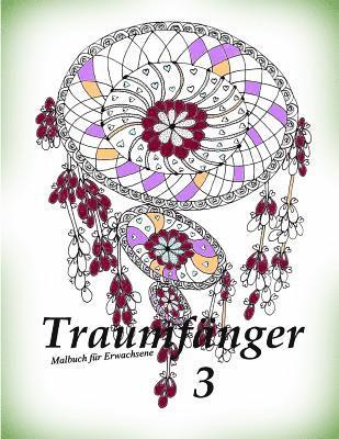 bokomslag Traumfänger 3 - Malbuch Für Erwachsene