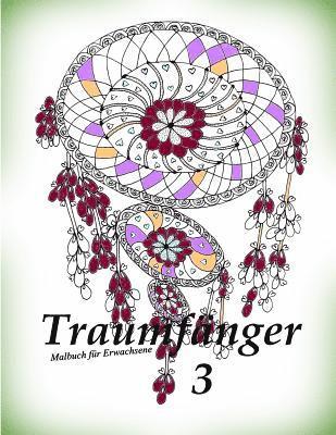 The Art of You - Traumfänger 3 - Malbuch Für Erwachsene, Häftad