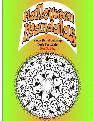 bokomslag Halloween Mandalas Adult Coloring Book and Tranquil Stress Relief