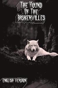 bokomslag The Hound of the Baskervilles: English Version