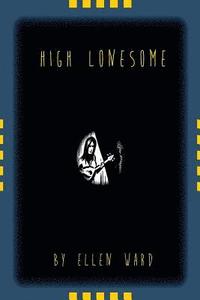 bokomslag High Lonesome