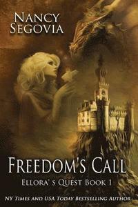 bokomslag Ellora's Quest - Book 1 - Freedom's Call