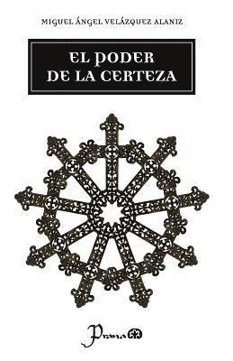 El poder de la certeza 1