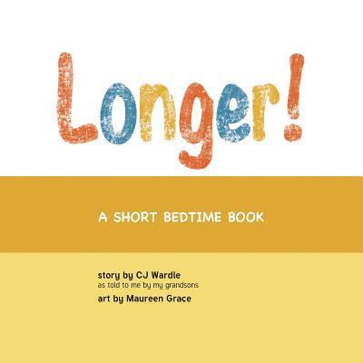 Longer! 1