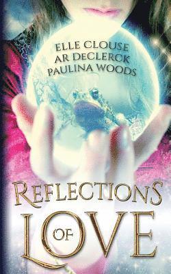 Reflections of Love 1