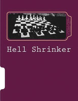 Hell Shrinker 1