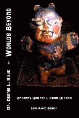 bokomslag Worlds Beyond: ((uncanny Science Fiction Stories) (Illustrated Edition))