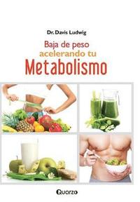 bokomslag Baja de peso acelerando tu metabolismo