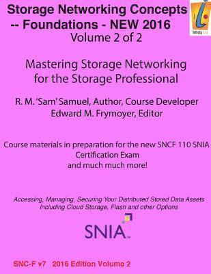 Storage Networking Concepts - Fundamentals Volume 2 of 2: Sn110 1