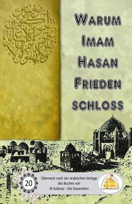 Warum Imam Hasan Frieden schloss 1