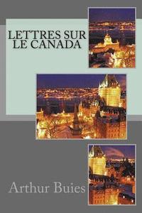 bokomslag Lettres sur le Canada
