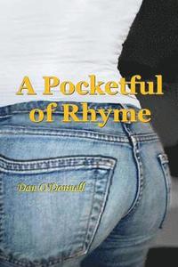 bokomslag A Pocketful of Rhyme: A Pocketful of Rhyme, A Book of Modern and Traditional Poetry