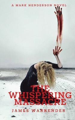 bokomslag The Whispering Massacre