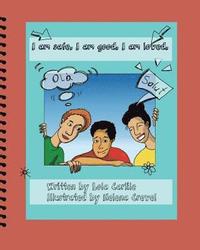 bokomslag I am safe. I am good. I am loved.: A Second Language Learner's Journey