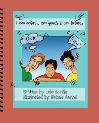 Lola Carlile - I am safe. I am good. I am loved.: A Second Language Learner's Journey, Häftad