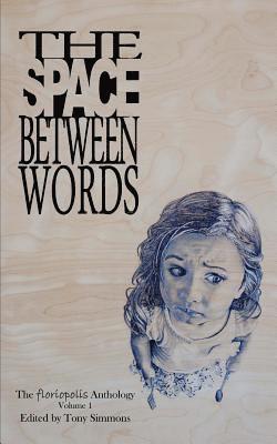 The Space Between Words 1