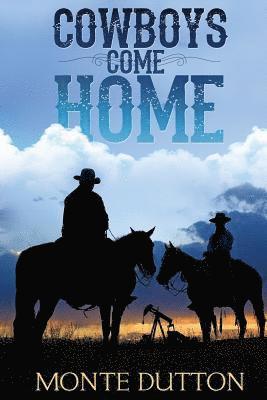 Cowboys Come Home 1