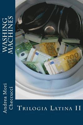 Washing Machines: Trilogia Latina II 1