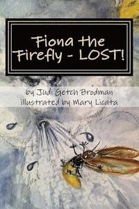bokomslag Fiona the Firefly - LOST!
