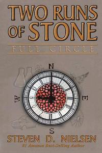 bokomslag Two Runs of Stone "Full Circle"