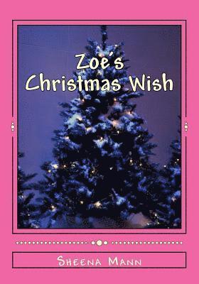 bokomslag Zoe's Christmas Wish