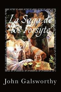 bokomslag La Saga de los Forsyte