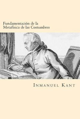 bokomslag Fundamentacion de la Metafisica de las Costumbres (Spanish Edition)