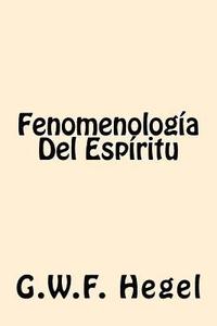 bokomslag Fenomenologia Del Espiritu (Spanish Edition)