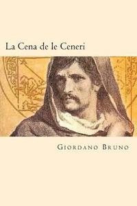 bokomslag La Cena de le Ceneri (Spanish Edition)
