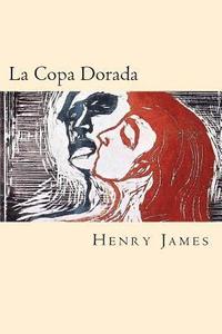 bokomslag La Copa Dorada (Spanish Edition)