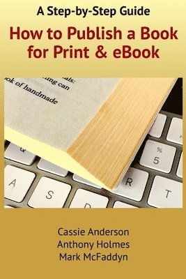 bokomslag How to Publish a Book for Print and eBook