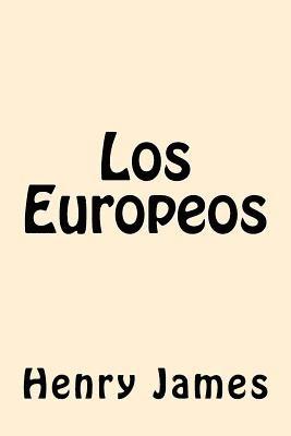 Los Europeos (Spanish Edition) 1